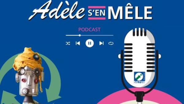 Découvrez le podcast "Adèle s'en mêle" ! 